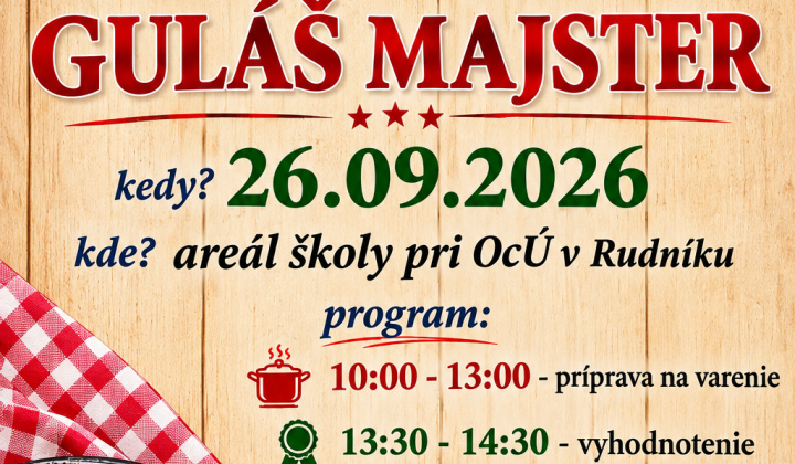 Fotka - Obec Rudník - Guľáš Majster 2026